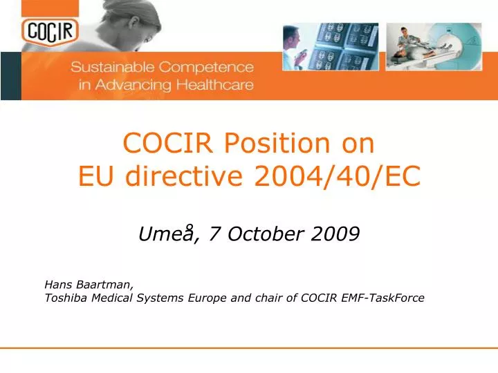 cocir position on eu directive 2004 40 ec ume 7 october 2009
