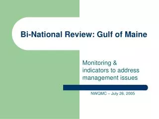 Bi-National Review: Gulf of Maine