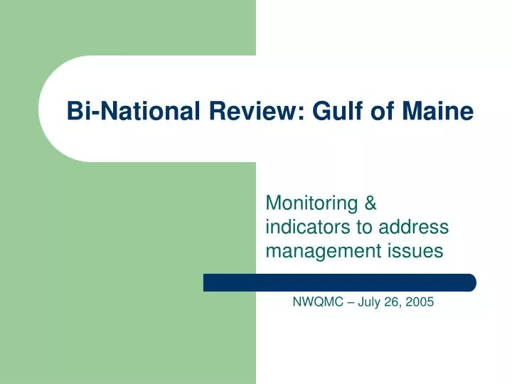 bi national review gulf of maine