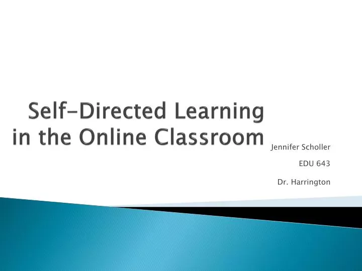 self directed learning in the online classroom
