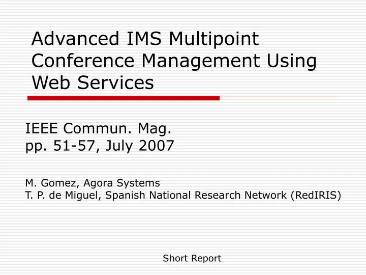 advanced ims multipoint conference management using web services