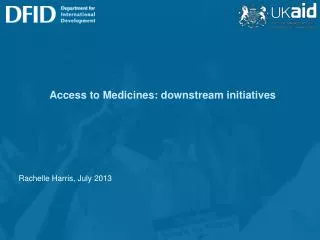Access to Medicines: downstream initiatives