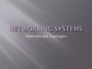 Networking systems