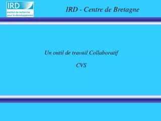 un outil de travail collaboratif cvs