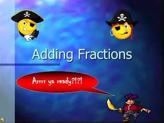 Adding Fractions