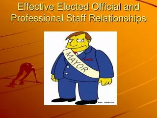 Effective Elected Official and Professional Staff Relationships