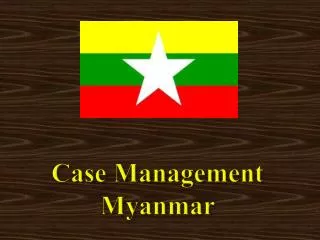 Case Management Myanmar