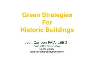 Green Strategies For Historic Buildings