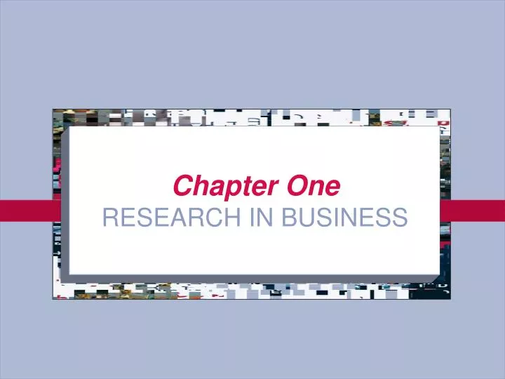 chapter one research in business