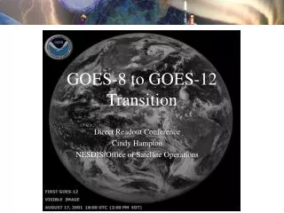 GOES-8 to GOES-12 Transition