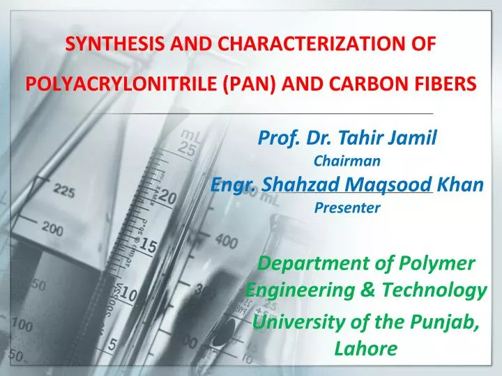 synthesis and characterization of polyacrylonitrile pan and carbon fibers