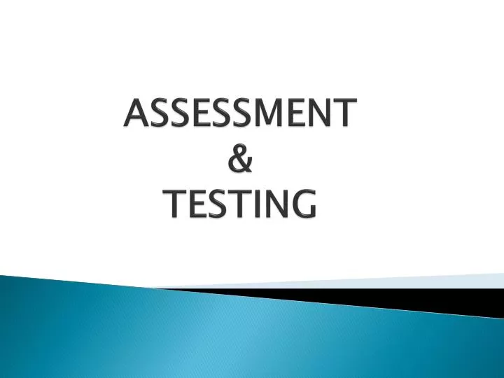 assessment testing