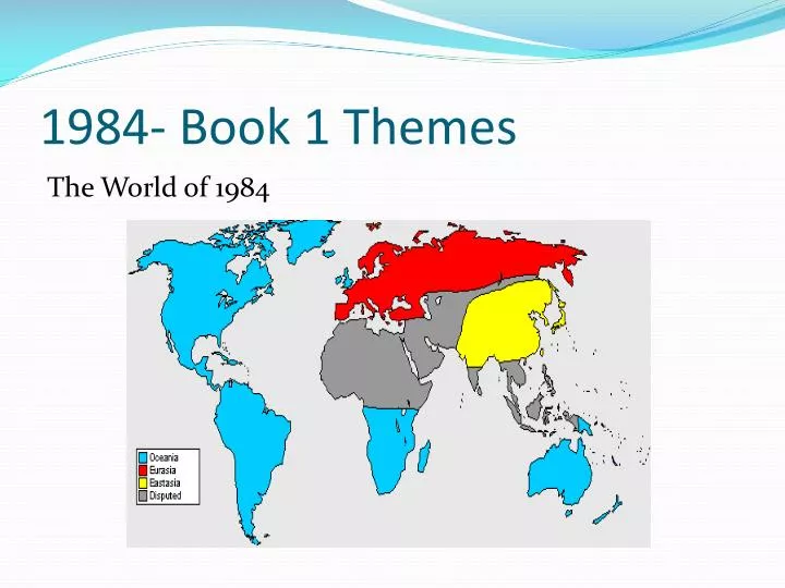 1984 book 1 themes