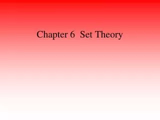 Chapter 6 Set Theory