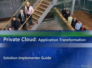 Private Cloud: Application Transformation