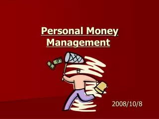 Personal Money Management