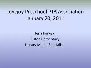 Lovejoy Preschool PTA Association January 20, 2011