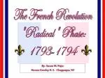 The French Revolution "Radical" Phase: 1793-1794 - slide 1