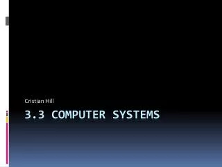 3.3 Computer Systems