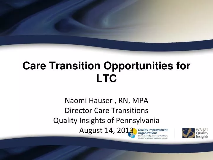 care transition opportunities for ltc