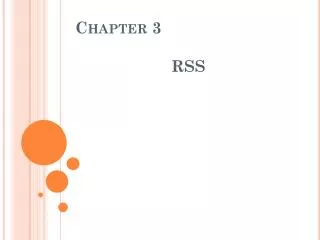 Chapter 3 			RSS