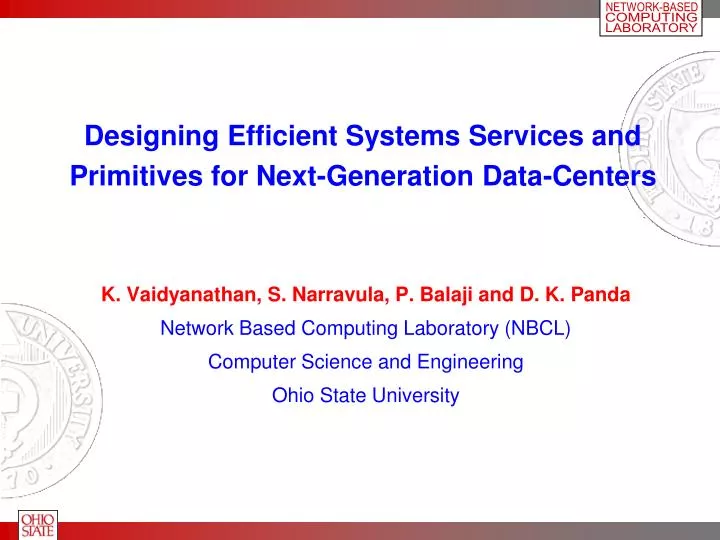 designing efficient systems services and primitives for next generation data centers