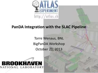 PanDA Integration with the SLAC Pipeline