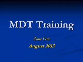 MDT Training