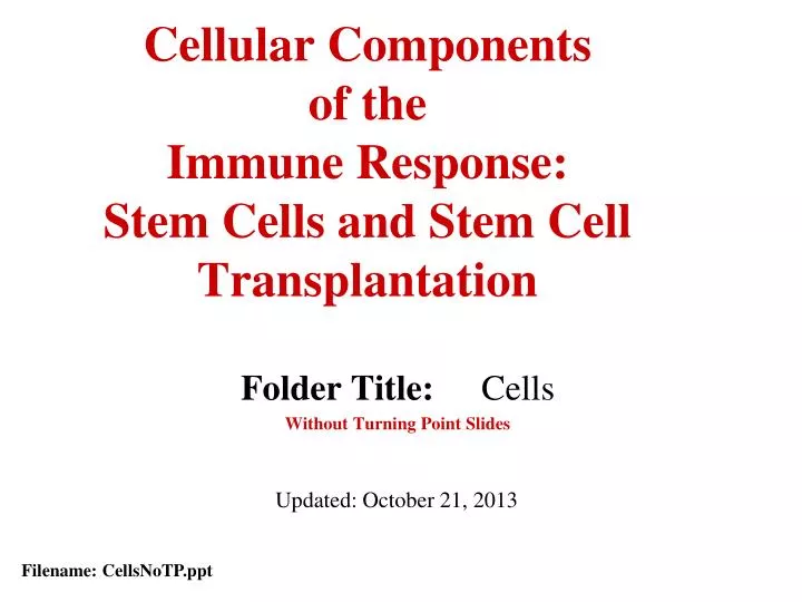 cellular components of the immune response stem cells and stem cell transplantation