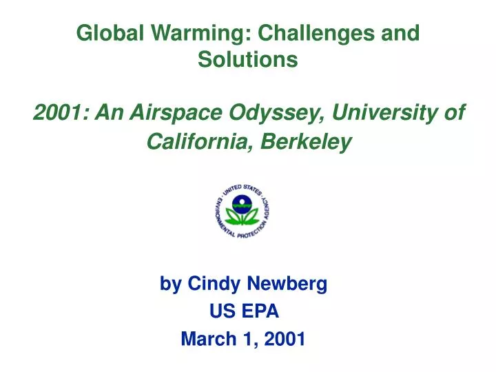 global warming challenges and solutions 2001 an airspace odyssey university of california berkeley