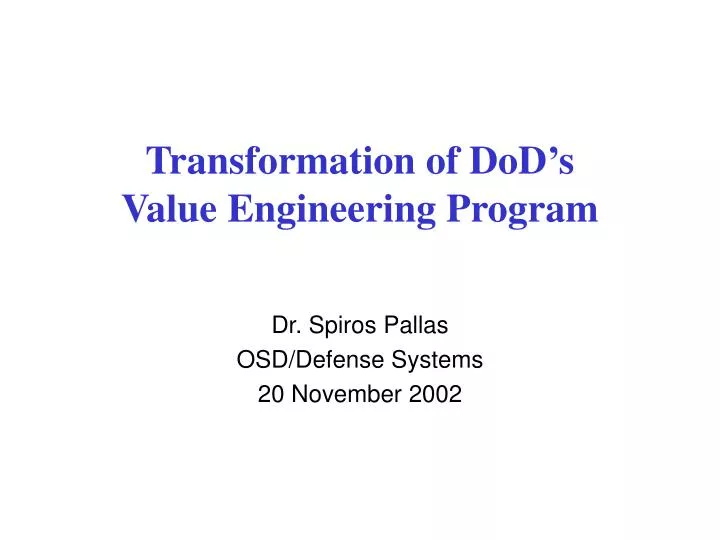 transformation of dod s value engineering program