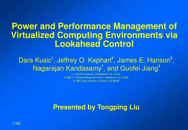 power and performance management of virtualized computing environments via lookahead control