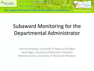 Subaward Monitoring for the Departmental Administrator