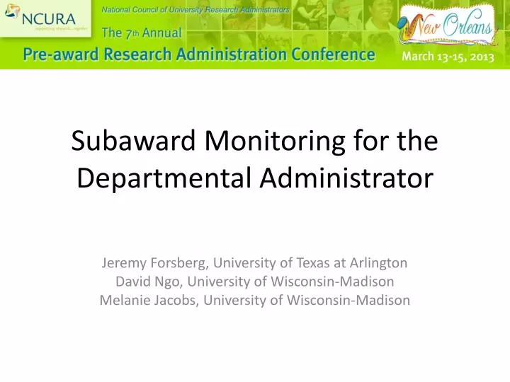 subaward monitoring for the departmental administrator