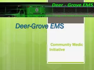 Community Medic Initiative