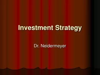 Investment Strategy