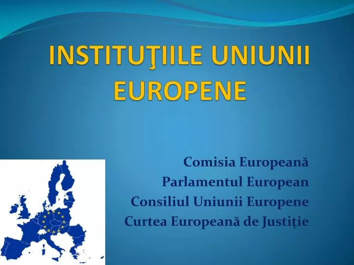 institu iile uniunii europene