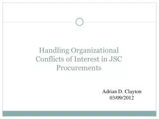 Handling Organizational Conflicts of Interest in JSC Procurements