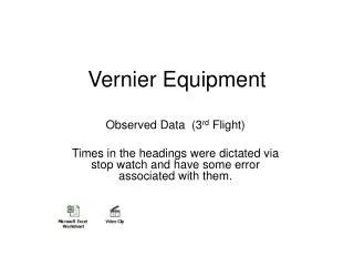 Vernier Equipment