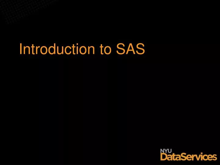 introduction to sas