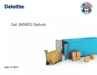 2nd. IMMEX Outlook