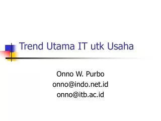 trend utama it utk usaha