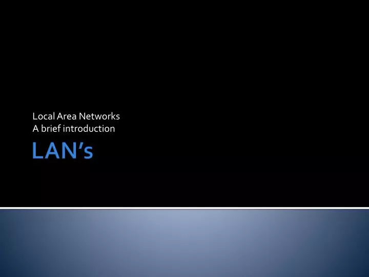 local area networks a brief introduction