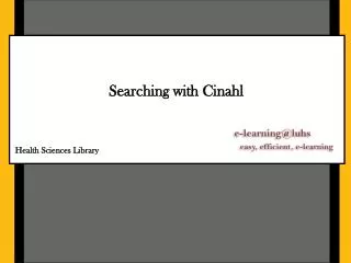 Searching with Cinahl