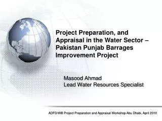 Masood Ahmad Lead Water Resources Specialist