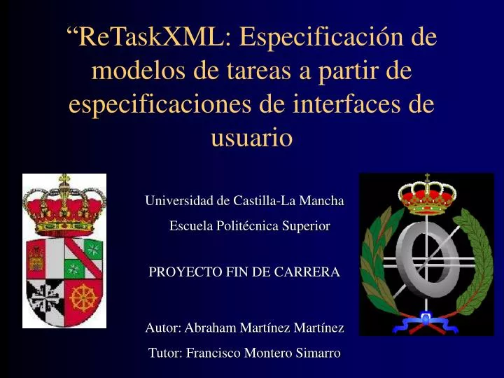 retaskxml especificaci n de modelos de tareas a partir de especificaciones de interfaces de usuario