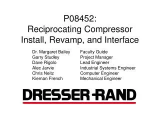 P08452: Reciprocating Compressor Install, Revamp, and Interface