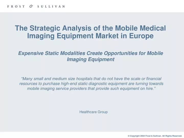 the strategic analysis of the mobile medical imaging equipment market in europe