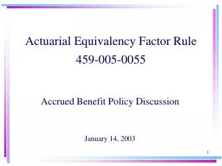 Actuarial Equivalency Factor Rule 459-005-0055