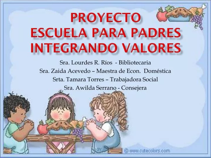 proyecto escuela para padres integrando valores